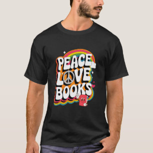 Frieden Liebe Bücher Retro Lesen Bibliothekar Buch T-Shirt