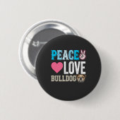 Frieden Liebe Bulldogge Vektor Button (Vorne & Hinten)