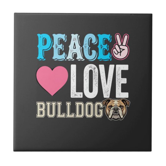 Frieden Liebe Bulldogge Vektor Fliese (Vorderseite)