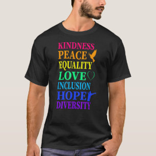 Frieden Liebe Einbeziehung Gleichstellung Diversit T-Shirt