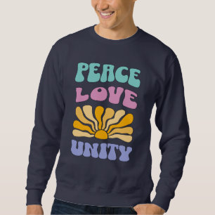Frieden Liebe Einheit Sweatshirt