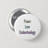 Frieden, Liebe, Endokrinologie Button (Vorne & Hinten)