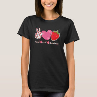 Frieden Liebe Erdbeer Bauer Erdbeeren  Beere F T-Shirt