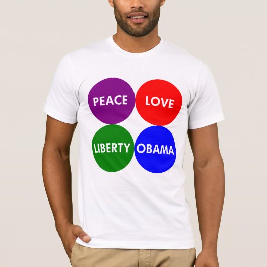 Frieden. Liebe. Freiheit. Obama. T-Shirt (Vorderseite)