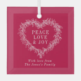 Frieden, Liebe Freude mistletoe Weihnachtsrot Ornament Aus Glas