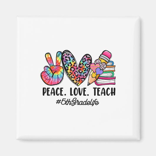 Frieden Liebe Fünfte Klasse Lehrer Mädchen Team 5. Magnet (Vorne)