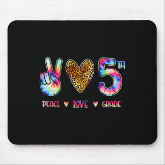 Frieden Liebe Fünfte Klasse Trupp Zurück zur Schul Mousepad