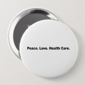Frieden. Liebe. Gesundheitswesen Button (Vorne & Hinten)