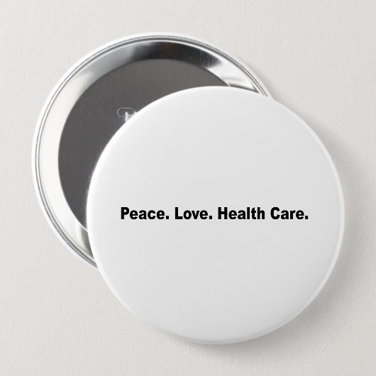 Frieden. Liebe. Gesundheitswesen Button (Vorne & Hinten)