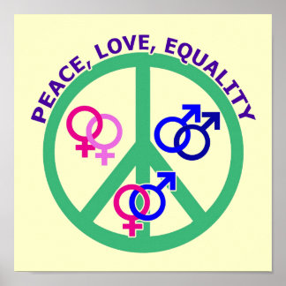 Frieden, Liebe, Gleichheit Poster