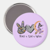 Frieden, Liebe, Hexe Magnet (Vorderseite/Rückseite)