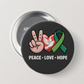 Frieden Liebe Hoffnung - Grüne Schleife - Bewussts Button (Vorne & Hinten)