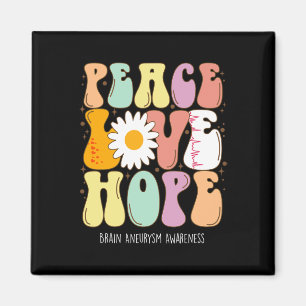 Frieden Liebe Hoffnung Hirnaneurysma Bewusstseinsg Magnet