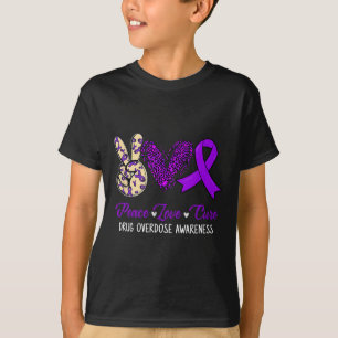 Frieden Liebe Hoffnung Lila Band Drogenüberdosis-B T-Shirt