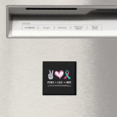 Frieden Liebe Hoffnung Prävention Bewusstsein Männ Magnet (In Situ (Geschirrspüler))