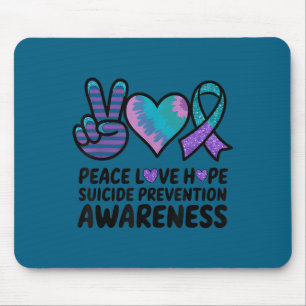 Frieden Liebe Hoffnung Selbstmordprävention Tie Dy Mousepad