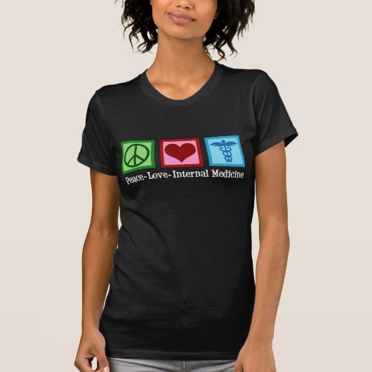 Frieden Liebe Innere Medizin T-Shirt (Vorderseite)