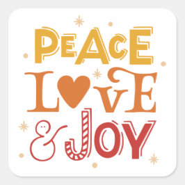 Frieden Liebe Joy. Weihnachtsfeiertage Quadratischer Aufkleber