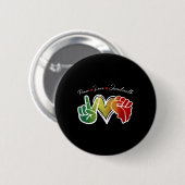 Frieden Liebe Juneteenth Schwarzer Stolz Freiheit Button (Vorne & Hinten)