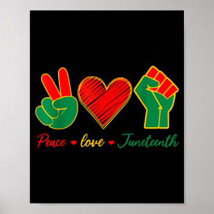 Frieden Liebe Juneteenth schwarzer Stolz Freiheit  Poster