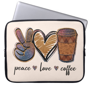 Frieden Liebe Kaffee Laptopschutzhülle