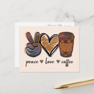 Frieden, Liebe, Kaffee Postkarte