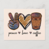 Frieden, Liebe, Kaffee Postkarte (Vorderseite)