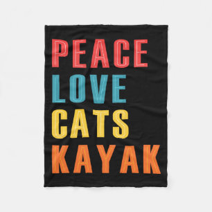 Frieden Liebe Katzen Kayak Lustiges Kayaking Boote Fleecedecke
