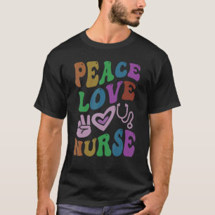 FRIEDEN LIEBE KRANKENSCHWESTER Retro Wellness Groo T-Shirt