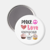 Frieden. Liebe. Kuchen. Magnet (Vorderseite/Rückseite)