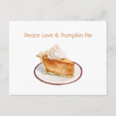 Frieden Liebe & Kürbiskuchen Postkarte (Vorderseite)