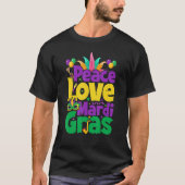 Frieden Liebe Mardi Gras für Frauen & Männer T-Shirt (Vorderseite)