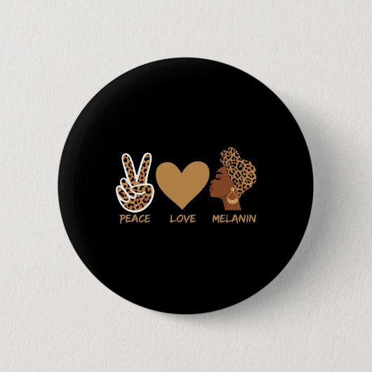 Frieden Liebe Melanin Gebildet Afro Droge Afrikani Button (Vorderseite)
