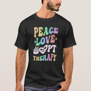 FRIEDEN LIEBE Physiotherapie Crew PT Therapeut Squ T-Shirt