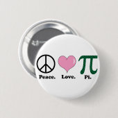 Frieden Liebe Pi Button (Vorne & Hinten)