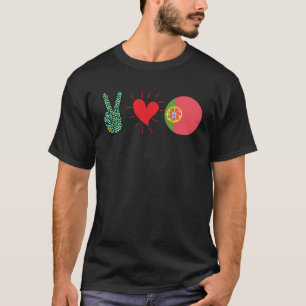 Frieden Liebe Portugal Flagge Portugiesischer Stol T-Shirt