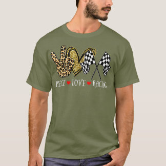 Frieden Liebe Rennsport Leopard Rennsportliebhaber T-Shirt