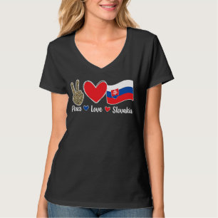Frieden Liebe Slowakei Slowakische Flagge Slowakis T-Shirt