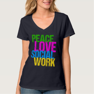 Frieden Liebe Sozialarbeit T-Shirt