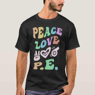 FRIEDEN LIEBE TURNLEHRER Retro Groovy Schule T-Shirt
