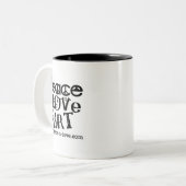 Frieden, Liebe u. Kunst-Tasse Zweifarbige Tasse (Vorderseite Links)