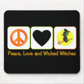 Frieden, Liebe und böse Hexen Mousepad (Vorne)