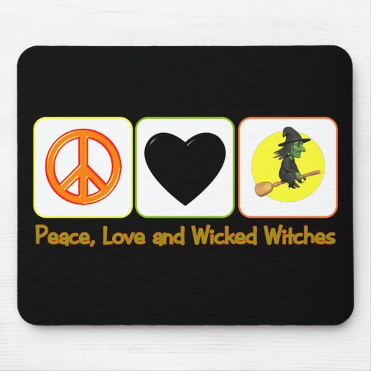 Frieden, Liebe und böse Hexen Mousepad (Vorne)