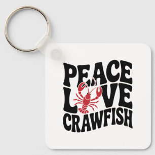 Frieden Liebe und Crawfish Cajun Name Schlüsselanhänger