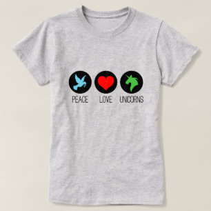 Frieden Liebe und Einhörner T-Shirt