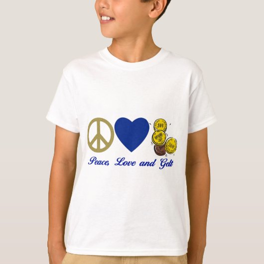 Frieden, Liebe und Gelt Hanukkah T-Shirts und Gesc (Vorderseite)