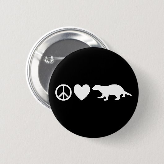 Frieden, Liebe und Honey Badgers Button (Vorne & Hinten)