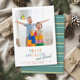 Frieden Liebe und Kekse Spaß Helle Regenbogen-Feie Feiertagskarte