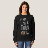 Frieden Liebe und Meerschweinchen Sweatshirt (Vorne ganz)