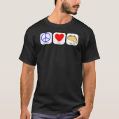 Frieden, Liebe und Tacos T-Shirt (Vorderseite)